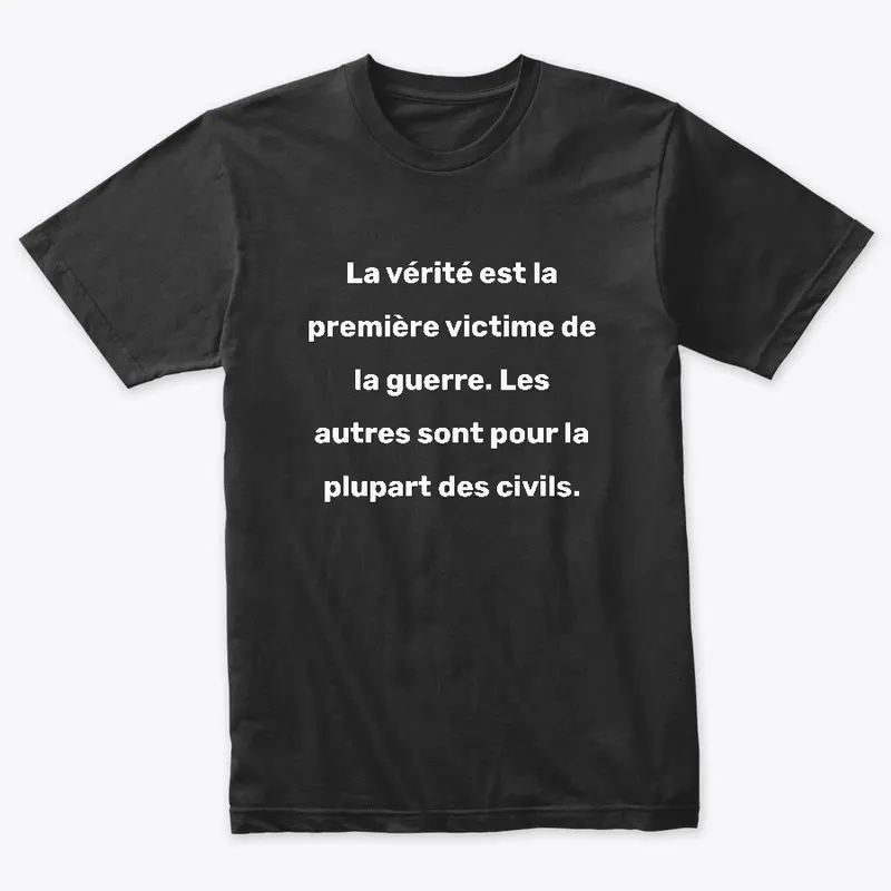 La vérité est la première 