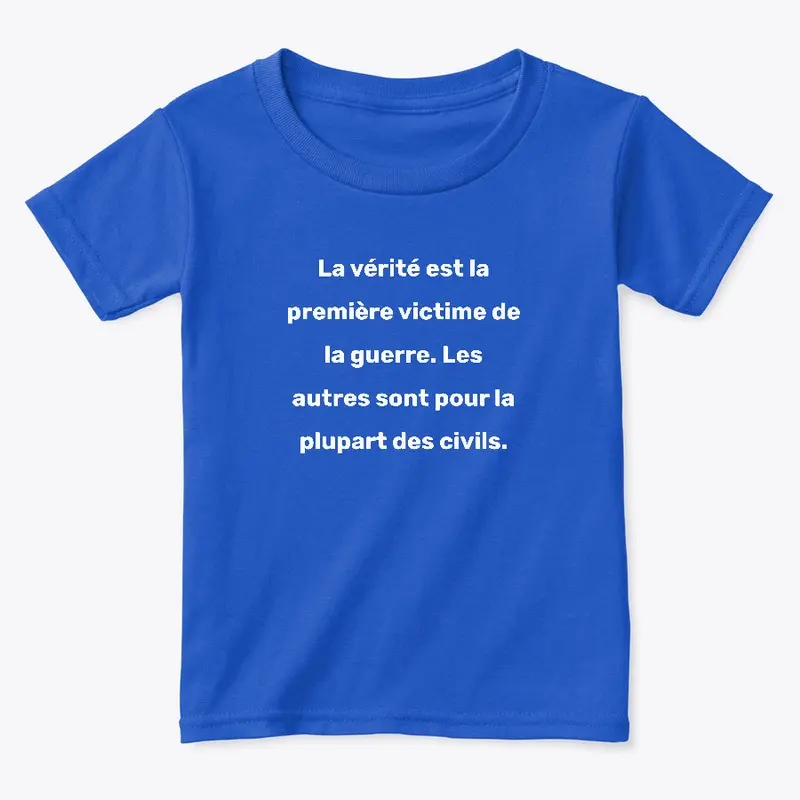 La vérité est la première 