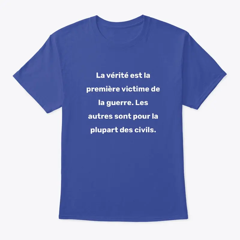 La vérité est la première 