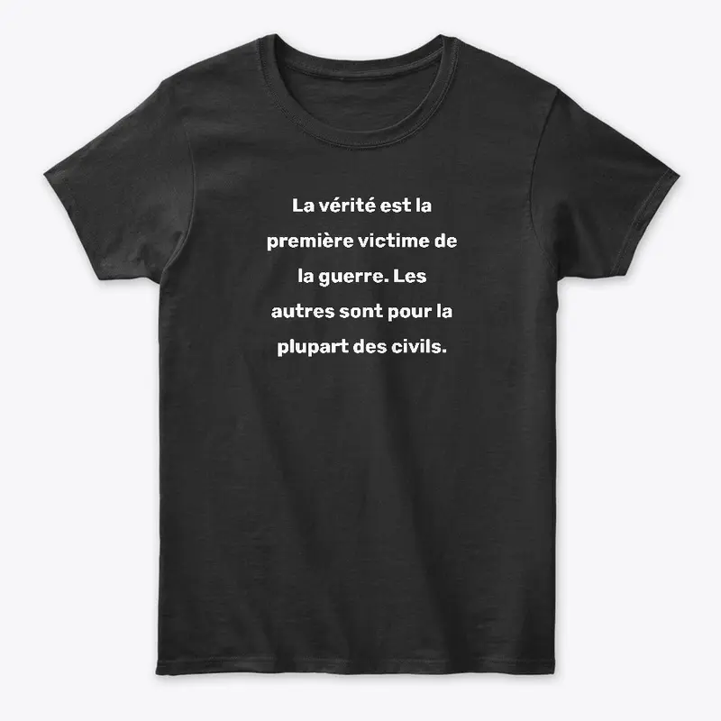 La vérité est la première 